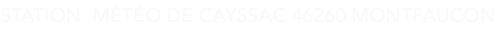 Station Météo 46240 MONTFAUCON